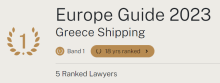 CHAMBERS - Europe Guide 2023 - Greece, Shipping